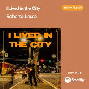 RobertoLessa-Ilivedinthecity-293altX293lg.png
